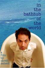 Watch In the Bathtub of the World Merdb