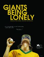 Watch Giants Being Lonely Merdb