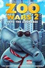 Watch Zoo Wars 2 Merdb