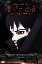 Watch Blood: The Last Vampire Anime Merdb