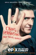 Watch Craig Ferguson: Just Being Honest Merdb