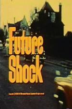 Watch Future Shock Merdb