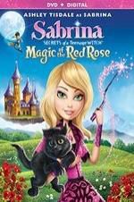 Watch Sabrina: Secrets of a Teenage Witch - Magic of the Red Rose Merdb