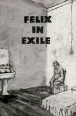 Watch Felix in Exile (Short 1994) Merdb