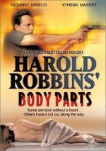 Watch Harold Robbins\' Body Parts Merdb