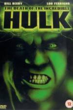 Watch The Death of the Incredible Hulk Merdb