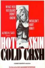 Watch Hot Skin Cold Cash Merdb