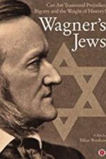 Watch Wagner\'s Jews Merdb