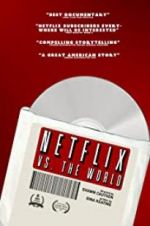 Watch Netflix vs. the World Merdb