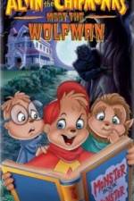 Watch Alvin and the Chipmunks Meet the Wolfman Merdb