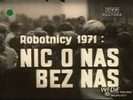 Watch Robotnicy 1971 - Nic o nas bez nas Merdb