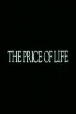 Watch The Price of Life Merdb