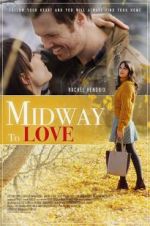 Watch Midway to Love Merdb