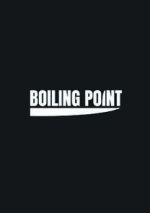 Watch Boiling Point Merdb