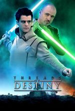 Watch Star Wars: Threads of Destiny Merdb