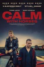 Watch Calm With Horses Merdb
