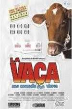 Watch La Vaca - Holy Cow Merdb