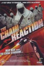 Watch The Chain Reaction Merdb
