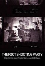 Watch The Foot Shooting Party Merdb