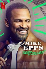 Watch Mike Epps: Ready to Sell Out Merdb