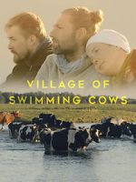 Watch Village of Swimming Cows Merdb