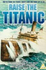 Watch Raise the Titanic Merdb