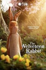 Watch The Velveteen Rabbit Merdb