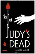 Watch Judy\'s Dead Merdb