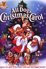 Watch An All Dogs Christmas Carol Merdb