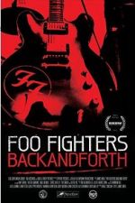 Watch Foo Fighters: Back and Forth Merdb