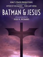 Watch Batman & Jesus Merdb