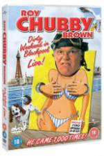 Watch Roy Chubby Brown Dirty Weekend in Blackpool Live Merdb