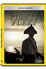 Watch National Geographic: Ben Franklins Pirate Fleet Merdb