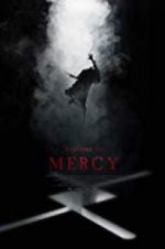 Watch Welcome to Mercy Merdb