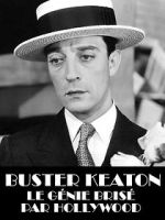 Watch Buster Keaton, the Genius Destroyed by Hollywood Merdb