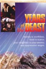 Watch Years of the Beast Merdb