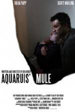 Watch Aquarius Mule Merdb