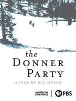 Watch The Donner Party Merdb