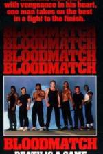 Watch Bloodmatch Merdb