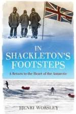 Watch In Shackleton's Footsteps Merdb