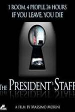 Watch The Presidents Staff Merdb