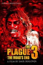 Watch The Plague 3: The Road\'s End Merdb