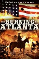 Watch The Burning of Atlanta Merdb