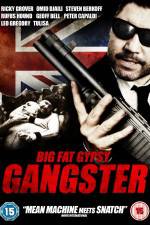 Watch Big Fat Gypsy Gangster Merdb