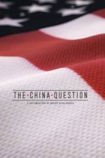 Watch The China Question Merdb