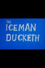 Watch The Iceman Ducketh Merdb