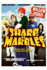 Watch Sharp as Marbles Merdb