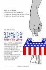 Watch Stealing America: Vote by Vote Merdb