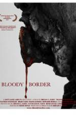 Watch Bloody Border Merdb