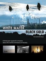 Watch White Water, Black Gold Merdb